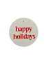 Happy Holidays - Happy Box